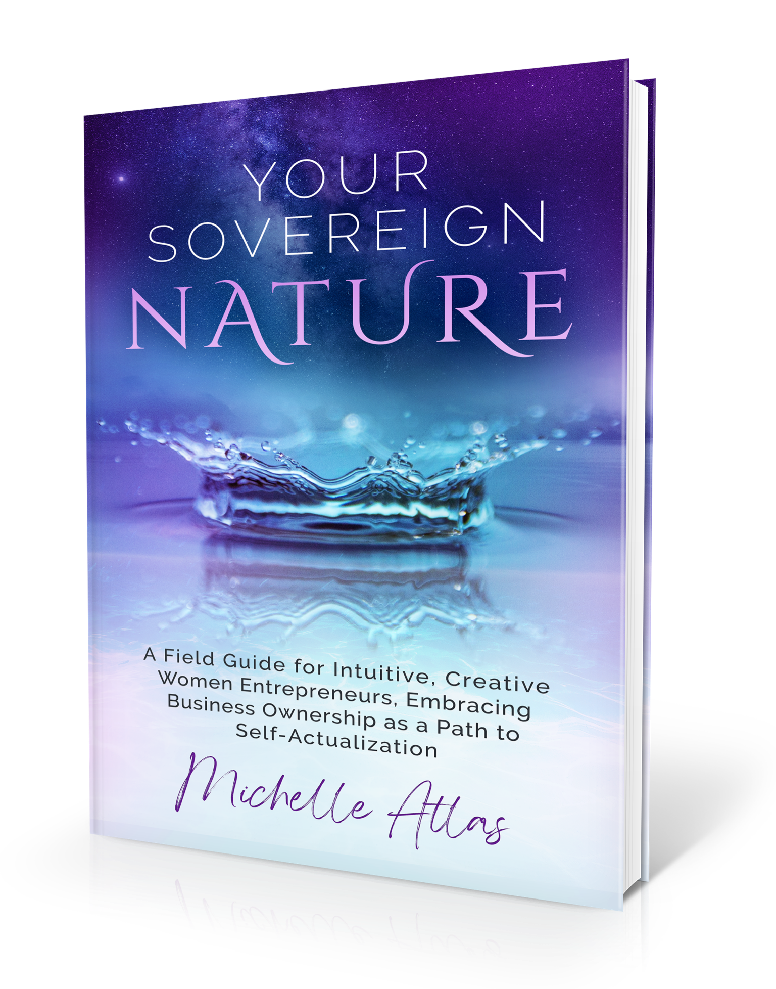 Your Sovereign Nature - Michelle Atlas Book